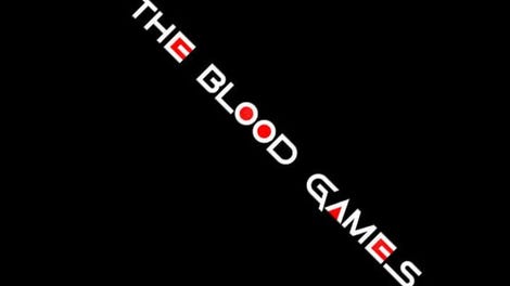 The Blood Games