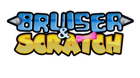 Bruiser and Scratch