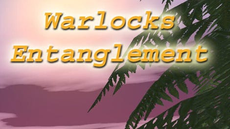 Warlocks Entanglement