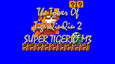 The Tower of TigerQiuQiu 2: Super Tigerio M3