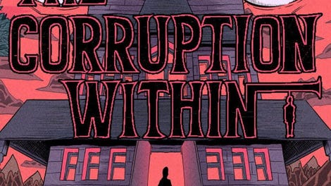 The Corruption Within