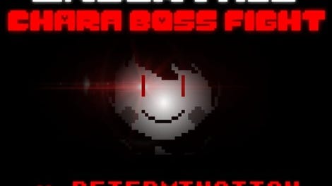 Undertale: Chara Boss Fight