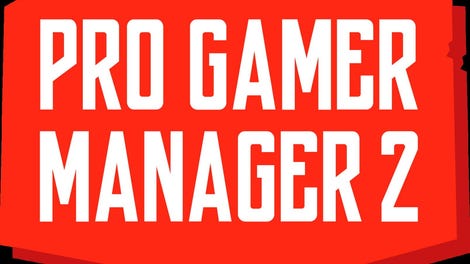 Pro Gamer Manager 2