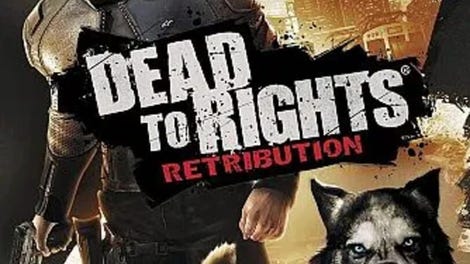 Dead to Rights: Retribution