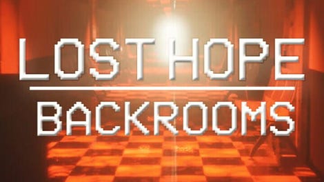 Lost Hope: Backrooms