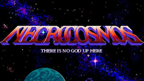 Necrocosmos: There Is No God Up Here
