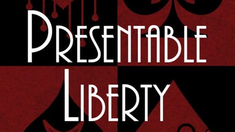 Presentable Liberty Remake