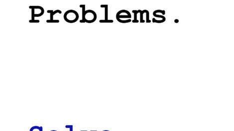 Drowning In Problems
