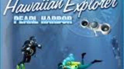 Hawaiian Explorer: Pearl Harbor