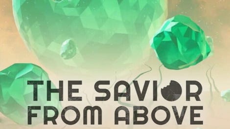 The Savior From Above