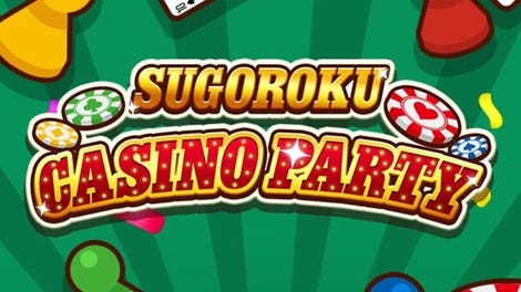 Sugoroku Casino Party