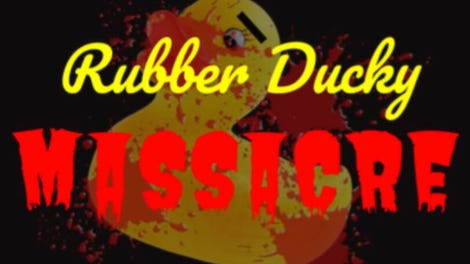 Rubber Ducky Massacre