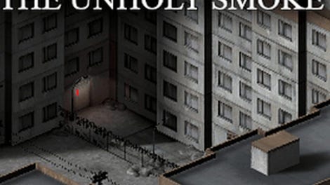 The Unholy Smoke