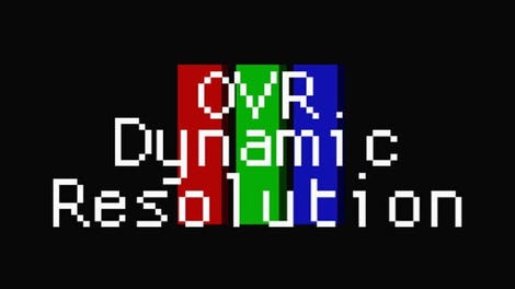 OVR Dynamic Resolution