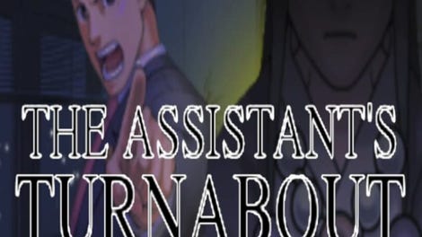 The Assistant's Turnabout
