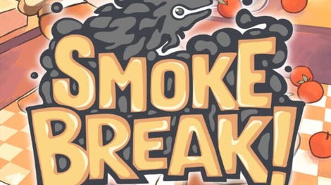 Smoke Break!