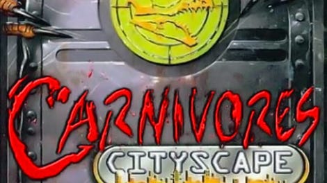 Carnivores: Cityscape