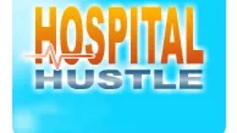 Hospital Hustle
