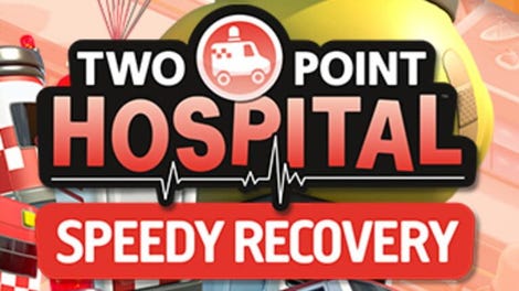Two Point Hospital: Speedy Recovery