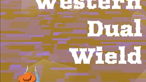 Western Dual Wield