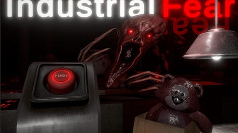 Industrial Fear