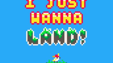 I Just Wanna Land!