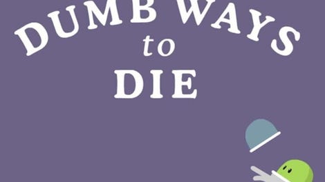 Dumb Ways to Die