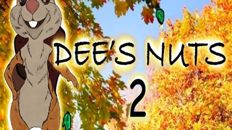 Dee's Nuts 2