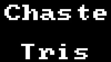 Chaste Tris