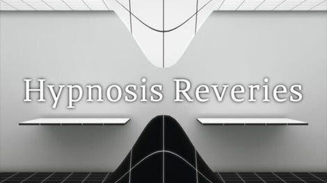 Hypnosis Reveries