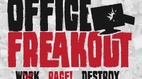 Office Freakout
