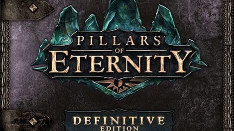 Pillars of Eternity: Definitive Edition