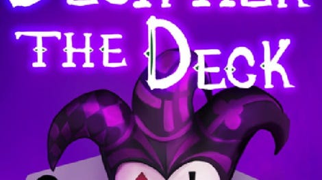 Decipher the Deck