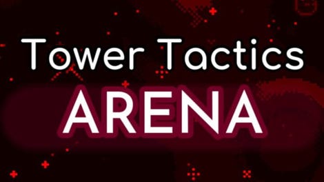 Tower Tactics Arena