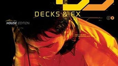 DJ: Decks and FX: House Edition