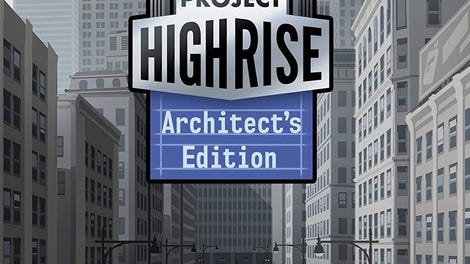 Project Highrise: Architect's Edition