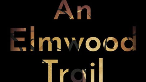 An Elmwood Trail