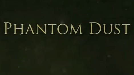 Phantom Dust