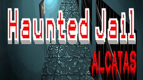 Haunted Jail: Alcatas