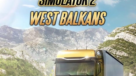 Euro Truck Simulator 2: West Balkans