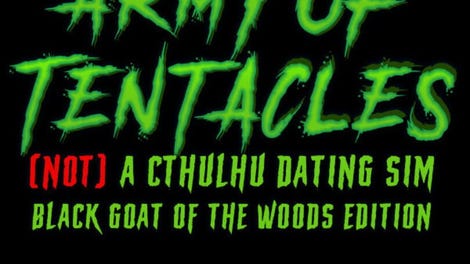 Army of Tentacles: Not A Cthulhu Dating Sim - Black Goat of the Woods Edition