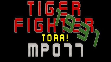 Tiger Fighter 1931: Tora! MP077