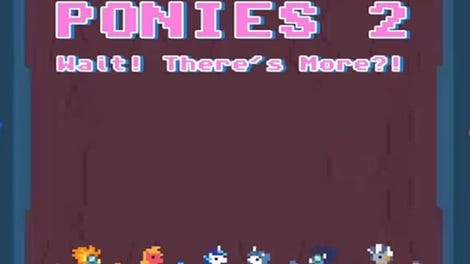 Adventure Ponies 2: Wait! There's More?!