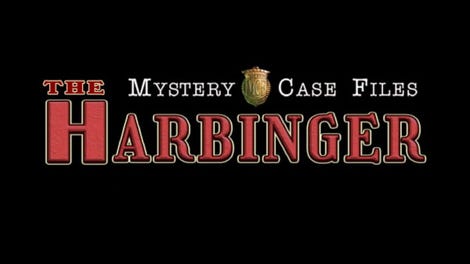 Mystery Case Files: Harbinger