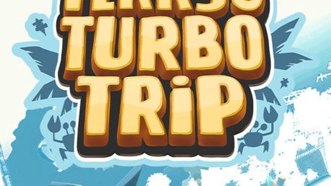 Tiny Terry's Turbo Trip