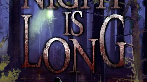The Night Is Long