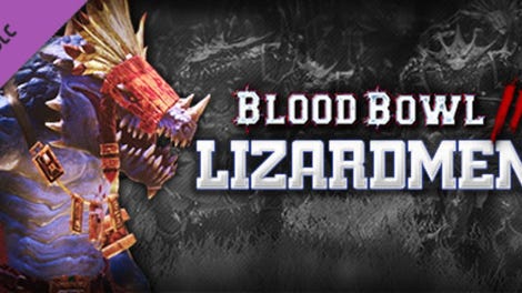 Blood Bowl 2: Lizardmen