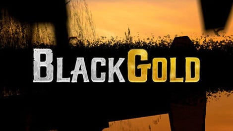 Black Gold