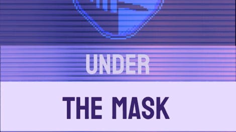 Under The Mask
