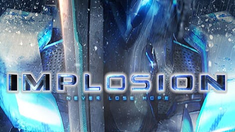 Implosion: Never Lose Hope